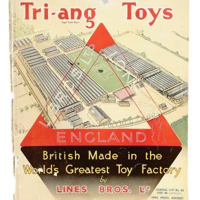 An advertisement for Triang Toys that says 'Triang Toys England, British Made in the World's Greatest Toy Factory by Lines Bros ltd.'