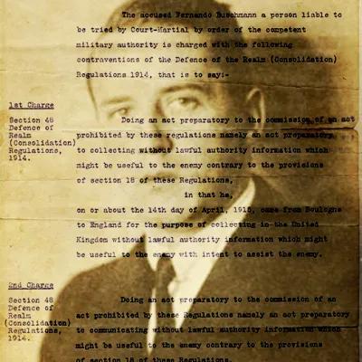 Discover the gripping tale of Fernando Buschmann, a businessman caught in a web of espionage during the First World War. Uncover the secrets of spies in the Tower of London.