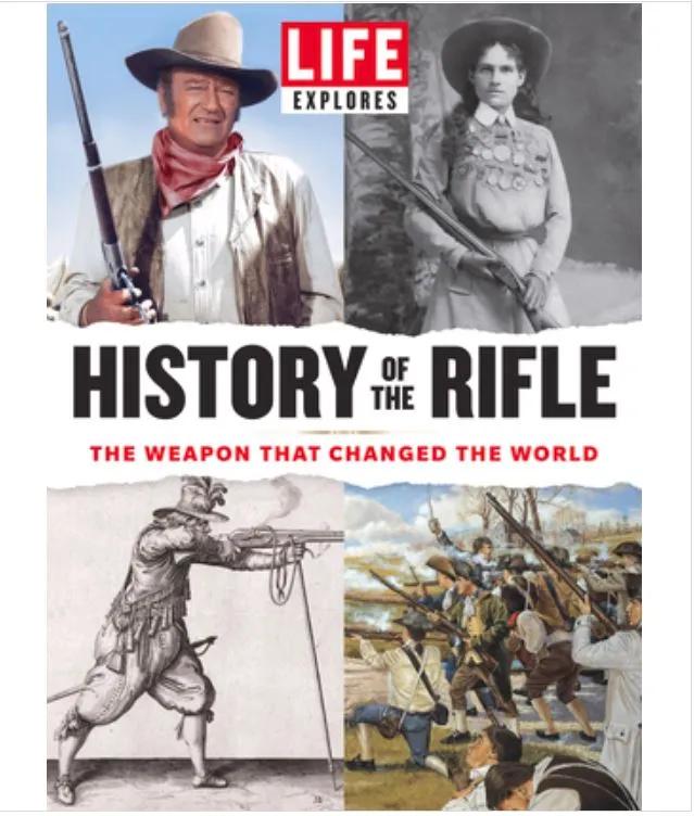 Life explores magazine front cover entitled History of the rifle